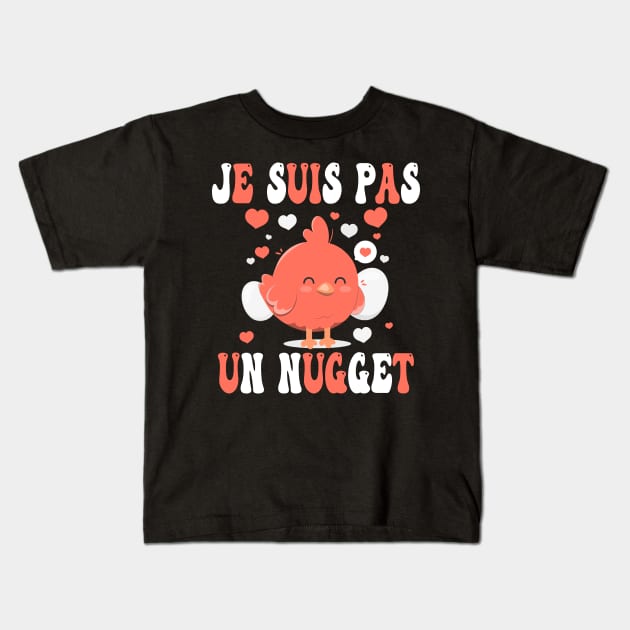 Je Suis Pas Un Nugget Cuisine Végan Homme Femme Enfant Kids T-Shirt by NaniMc
